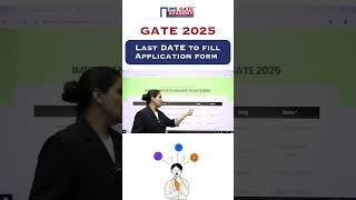 GATE 2025 Application form last date #gate2025 #gateapplicationform #shorts