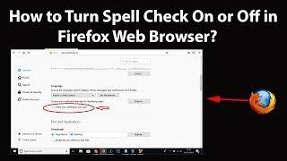 How to Turn Spell Check On or Off in Firefox Web Browser?