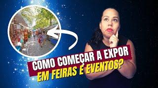 Como começar a expor em Feiras & Eventos?