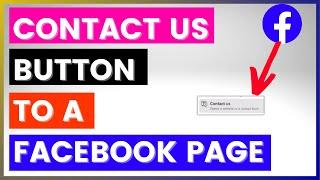 How To Add A Contact Us Button To A Facebook Page? [in 2024]