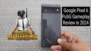 Google Pixel 6 PubG Gameplay Review in 2024 price in Pakistan just 50k