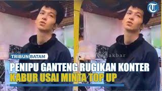 SIASAT Penipu Ganteng Rugikan Konter, Kabur Usai Minta Top Up