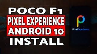 Poco F1 Pixel Experience Android 10 ROM Install | Poco F1 Android 10 Pixel ROM