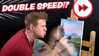 ⏩ I Try to Paint TWICE AS FAST as Bob Ross...
