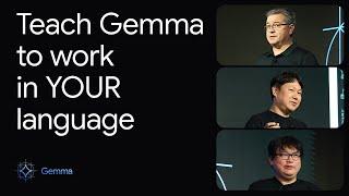 Demo: Teach Gemma to work in YOUR language