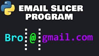 Python email slicer exercise 