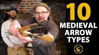 10 Medieval Arrow Types - What are they for?