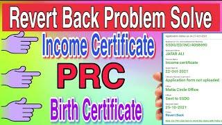 How to resubmit Income certificate Revert Back ll Revert back income certificate ll Apply Revert