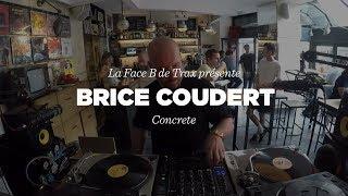 Trax Magazine w/ Brice Coudert (Concrete / Weather Festival) • DJ Set • Le Mellotron