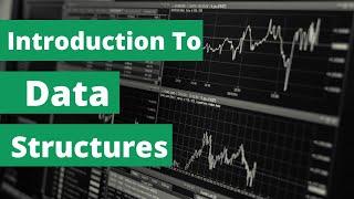 Introduction To Data Structures