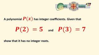 Answering 'Show there are NO Integer Roots of a Polynomial' Exam Questions