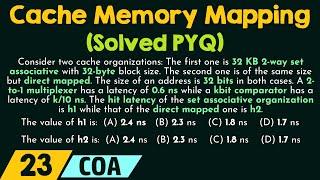 Cache Memory Mapping – Solved PYQ