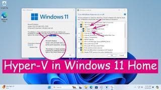 Enable Hyper V in Windows 11 Home