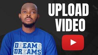 How To Upload video on YouTube Channel ( Full Guide)