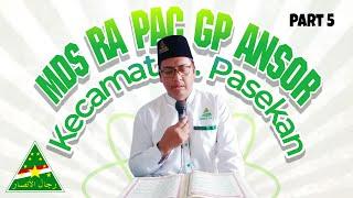 Part 5 | Kuliah Ramadhan MDS RA PAC GP Ansor Kec. Pasekan | PC GP Ansor Indramayu