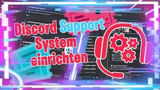 Discord Support Bot (Support Ticket Bot / Autosupport)| Discord Tutorials [Deutsch/HD]