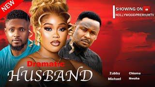 DRAMATIC HUSBAND - MAURICE SAM MOVIE 2024,ZUBBY MICHAEL-Nigerian Movies 2024 latest full movie