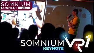 Somnium VR1 Keynote - Somnium Connect 2024