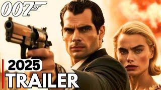 Bond 26 – Teaser Trailer Full HD | Henry Cavill, Margot Robbie