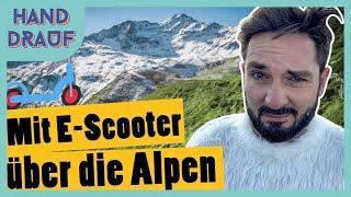 DGS | Challenge: Über die Alpen mit dem E-Scooter || „Das schaffst du nie!“