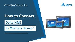 How to Connect Delta HMI to Modbus device