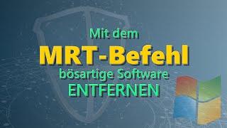 Bösartige Software unter Windows entfernen mit MRT [Viren entfernen] | EINFACH ERKLÄRT