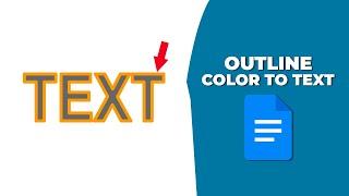 How to add outline color to text in Google docs