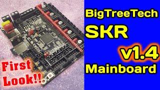 BigTreeTech SKR v1.4 First Look! | Overview & New Features
