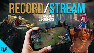 HOW I STREAM/RECORD WILD RIFT! - NO CAPTURE CARD NEEDED! (With Audio)