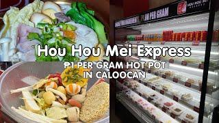 Piso per gram Hot Pot in Caloocan! Hou Hou Mei Express