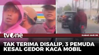 Viral Aksi Pemotor Bonceng Tiga Gedor-gedor Kaca Mobil | Kabar Hari Ini tvOne