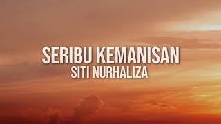 Siti Nurhaliza - Seribu Kemanisan (Video Lirik)