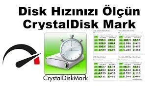 DİSK HIZI ÖLÇME Crystal Disk Mark Kullanımı