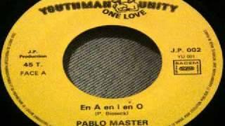 Pablo Master - en A en I en O (YOUTHMAN UNITY) 7inch