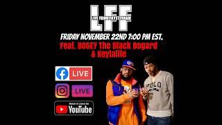 76: Live From Fayettenam feat Bogey Black & Keytalife