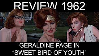 Best Actress 1962, Part 2: Geraldine Page and "Sweet Bird of Youth"