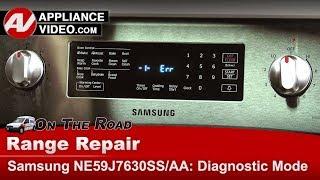 Samsung Range / Oven  - Diagnostic Mode - Troubleshooting & Error Codes