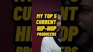 MY TOP 5 CURRENT HIP-HOP PRODUCERS! #hiphop #producer #rap #rapper #music #beat #song #madlib