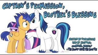 Pony Tales [MLP Fanfic] Captain's Permission, Brother's Blessing (romance/comedy - Flash/Twilight)