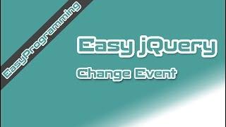Easy jQuery - Change Event on HTML Drop down (8)