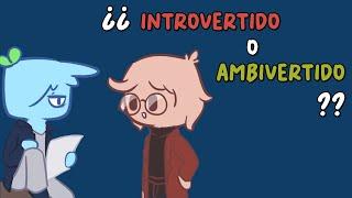 7 señales de que eres un AMBIVERTIDO, y NO un INTROVERTIDO