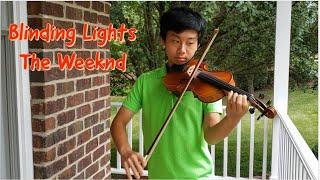 Blinding Lights | The Weeknd | Violin Cover