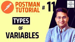 Postman Tutorial #11 - Type of Variables in Postman