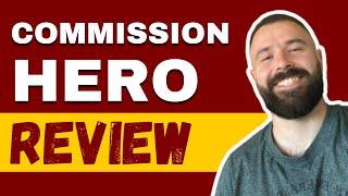 Commission Hero Review 2024 - Can You Make Money With Robby's Affiliate Course?