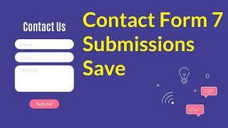 How to Save Contact Form 7 Data Submissions to Your WordPress Database