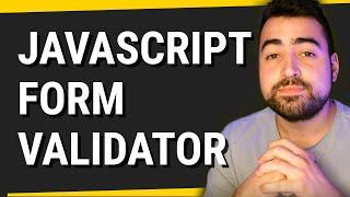 How to Create a Custom Form Validator with JavaScript