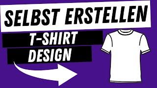 EINFACH selbst T Shirt Designs erstellen für Spreadshirt und Merch by Amazon