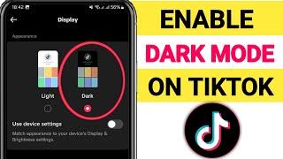 How To Enable Dark Mode On Tiktok 2024 | After New Update