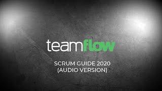 Scrum Guide 2020 (Audio Version)