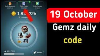 Gemz Daily Combo 19 October | Gemz Daily Code 19 October| Daily Combo | Today